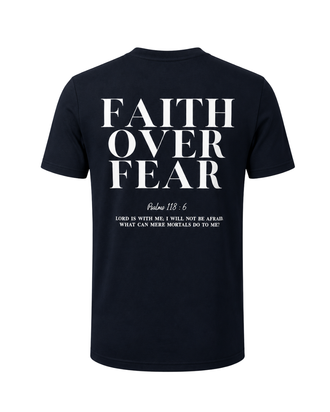 XLIX - Faith over Fear Tee