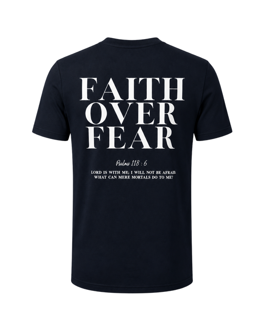 XLIX - Faith over Fear Tee