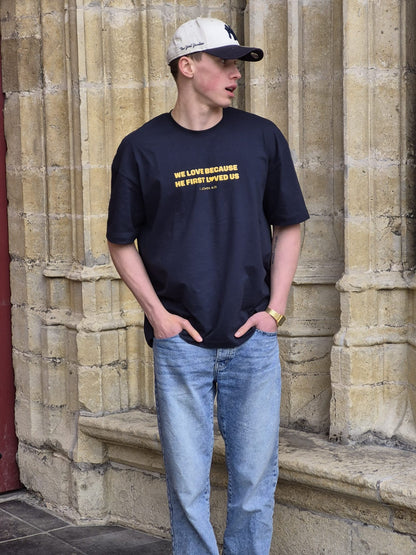 We Love because he first loved us - Tee